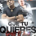 Gente De Zona - Que Tu Quieres