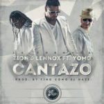 Zion Y Lennox Ft. Yomo - Cantazo MP3
